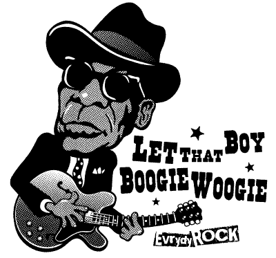 Let That Boy Boogie Woogie ロックTシャツ